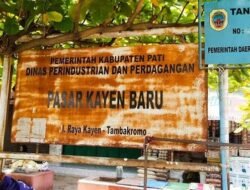 Penataan Pasar Kayen Dianggarkan Rp1,1 Miliar, Pekerjaan Dijadwalkan Mulai 20 Agustus
